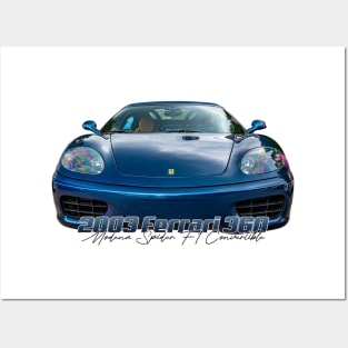 2003 Ferrari 360 Modena Spider F1 Convertible Posters and Art